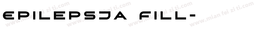 Epilepsja Fill字体转换